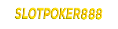 SLOTPOKER888